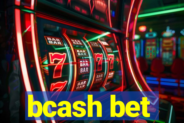 bcash bet